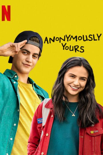 Anonymously Yours ( 2021 )