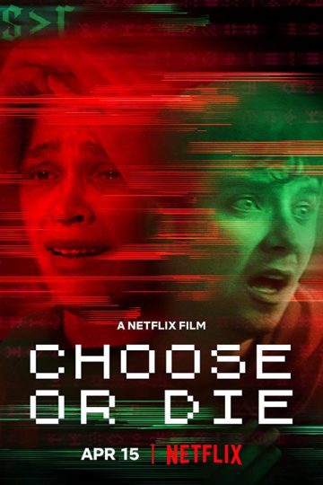 Choose or Die ( 2022 )