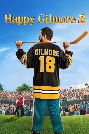 Happy Gilmore 2 ( 2025 )