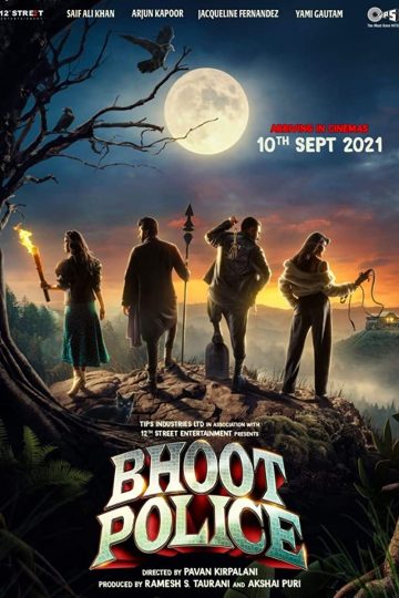 Bhoot Police ( 2021 )