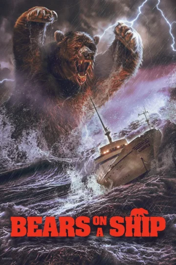 Bears on a Ship ( 2025 )