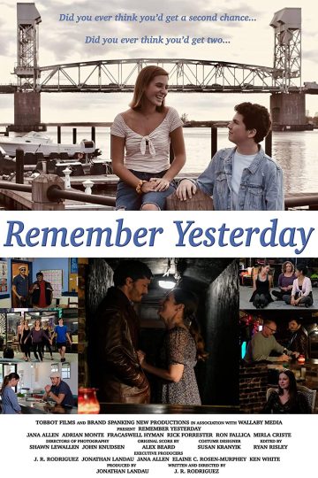 Remember Yesterday ( 2022 )