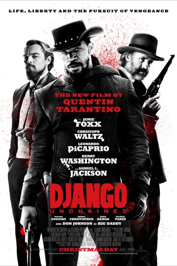 Django Unchained ( 2012 )
