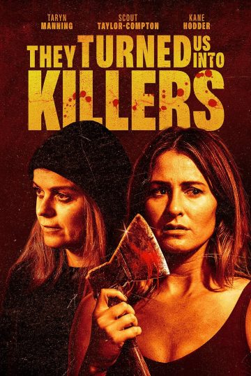 They Turned Us Into Killers ( 2024 )