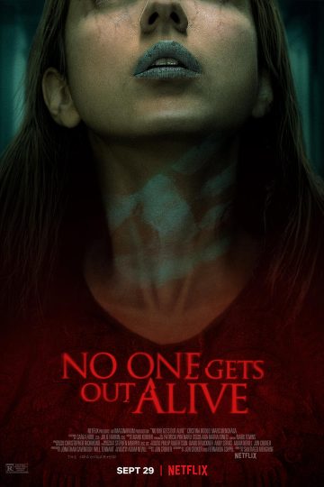 No One Gets Out Alive ( 2021 )