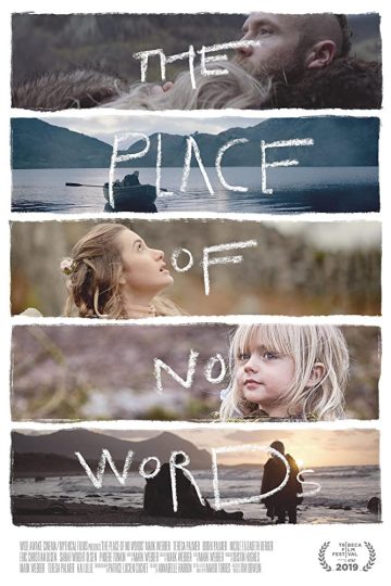 The Place of No Words ( 2019 )