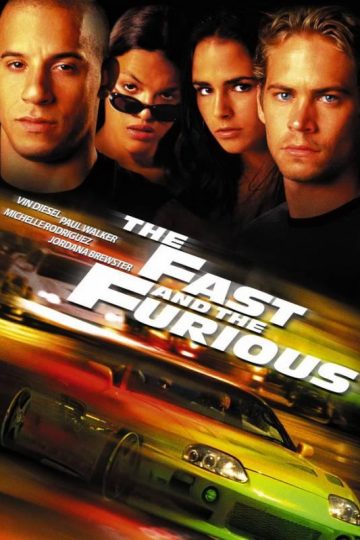 The Fast and the Furious ( 2001 )