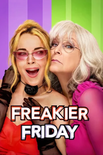 Freakier Friday ( 2025 )