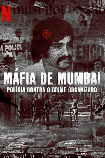 Mumbai Mafia: Police vs the Underworld ( 2023 )