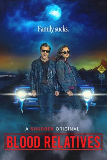 Blood Relatives ( 2022 )