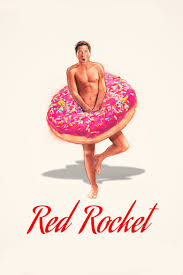 مشاهدة فيلم Red Rocket 2021 اون لاين