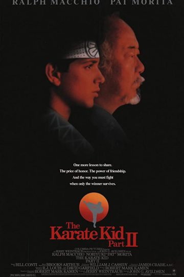 The Karate Kid Part II ( 1986 )