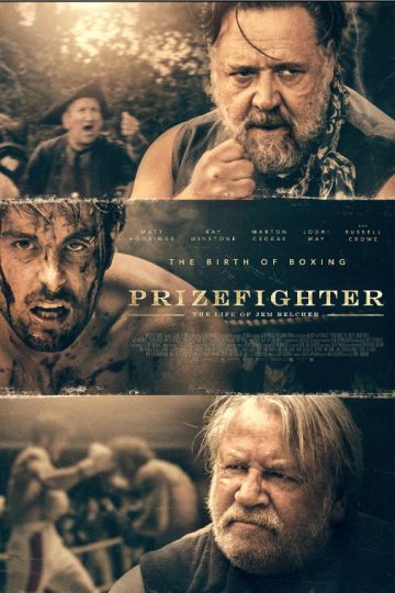 Prizefighter: The Life of Jem Belcher ( 2022 )