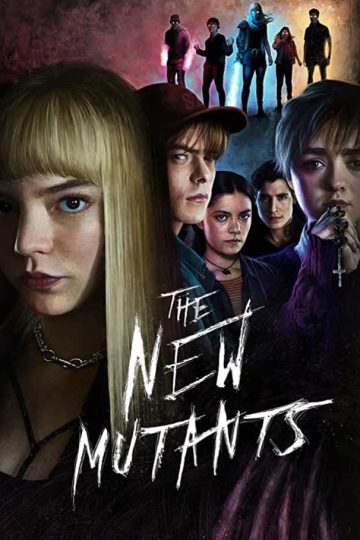 The New Mutants ( 2020 )
