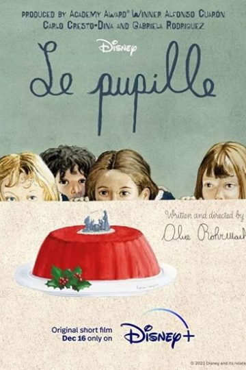 Le pupille ( 2022 )