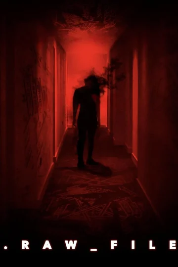 Raw File ( 2025 )