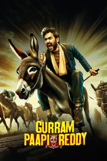 Gurram Paapi Reddy ( 2025 )