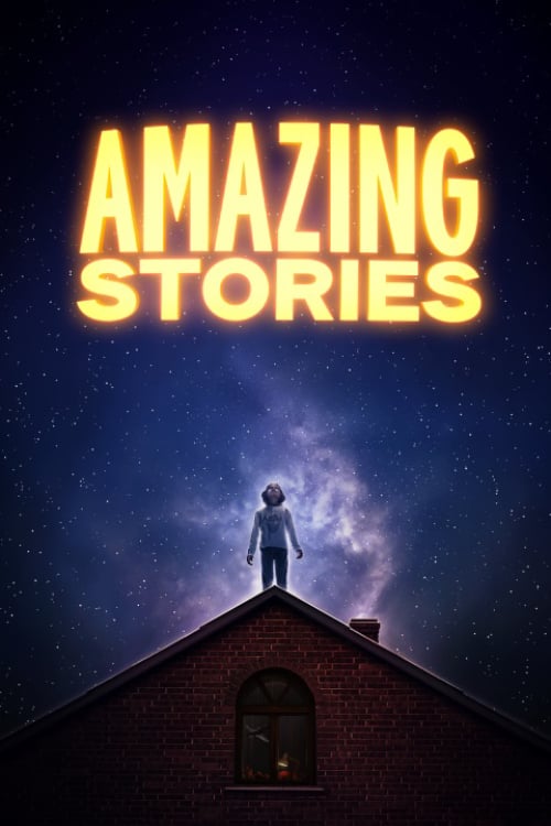 مشاهدة مسلسل Amazing Stories الموسم الاول الحلقة 2