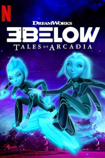 3Below: Tales of Arcadia الموسم الثاني مدبلج الحلقة 1