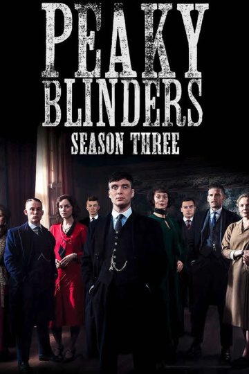 Peaky Blinders الموسم الثالث الحلقة 6