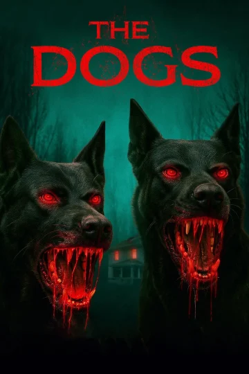 The Dogs ( 2025 )