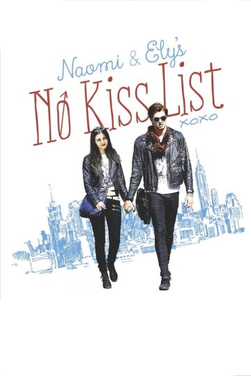 Naomi and Ely’s No Kiss List ( 2015 )
