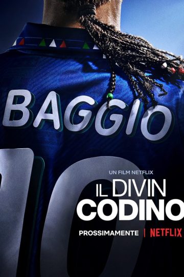 Baggio: The Divine Ponytail ( 2021 )