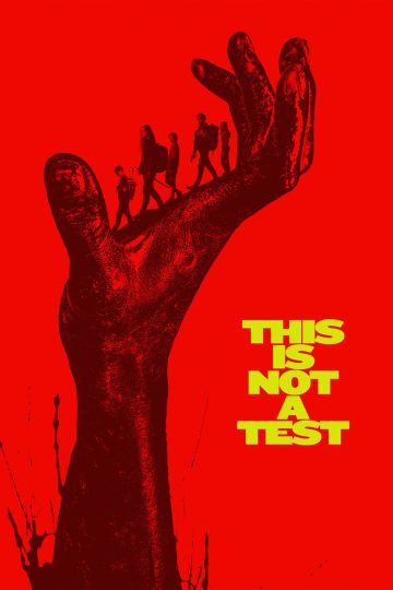 This Is Not a Test ( 2025 )