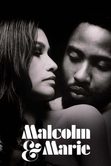 Malcolm & Marie ( 2021 )