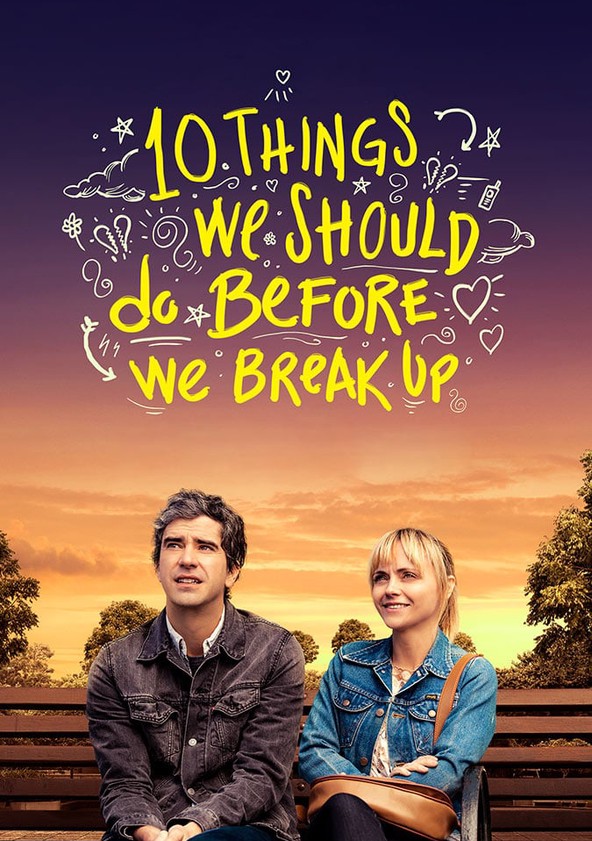 مشاهدة فيلم 10things We Should Do Before We Break Up 2020 اون لاين