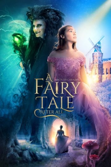 A Fairy Tale After All ( 2022 )
