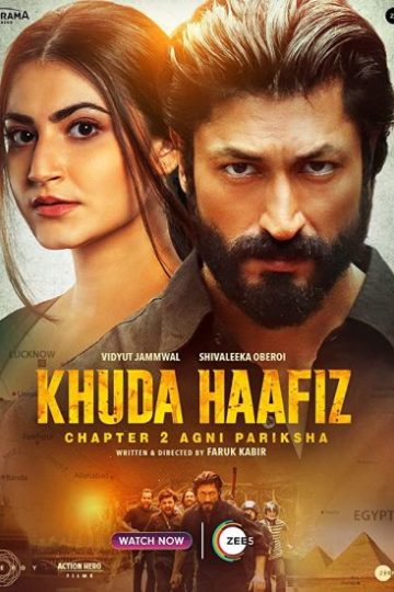 Khuda Haafiz Chapter II: Agni Pariksha ( 2022 )