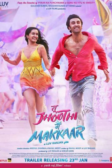 Tu Jhoothi Main Makkaar ( 2023 )