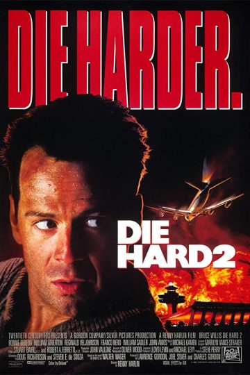 Die Hard 2 ( 1990 )