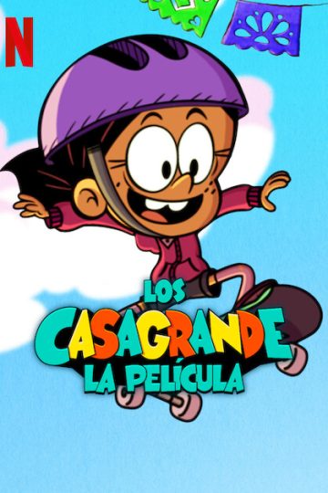 The Casagrandes Movie ( 2024 )