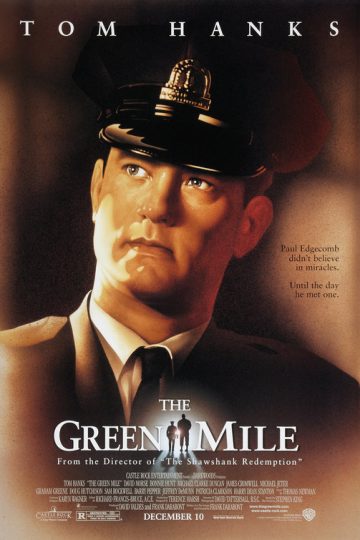 The Green Mile ( 1999 )