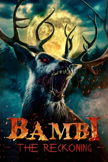 Bambi: The Reckoning ( 2025 )