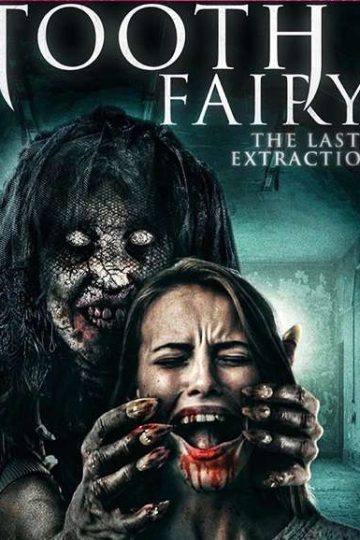 Toothfairy 3 ( 2021 )