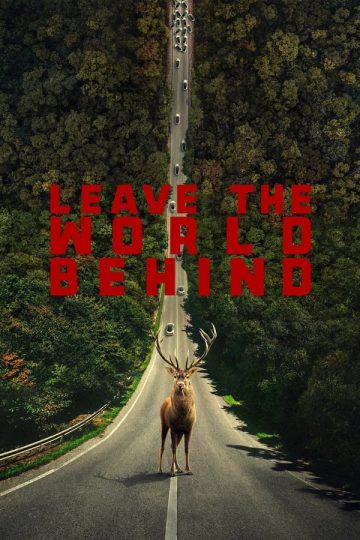 Leave the World Behind ( 2023 )