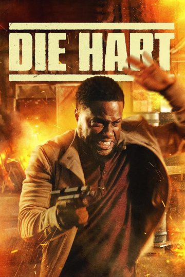 Die Hart: The Movie ( 2023 )