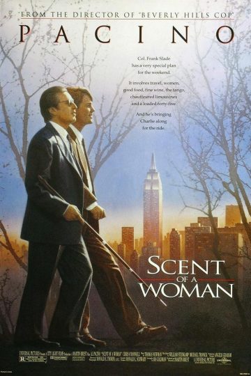 Scent of a Woman ( 1992 )