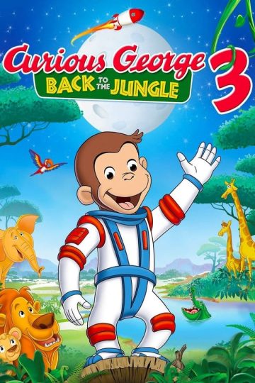 Curious George 3: Back to the Jungle ( 2015 )