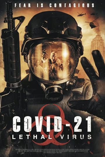 COVID-21: Lethal Virus ( 2020 )