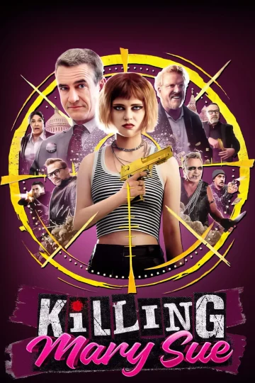 Killing Mary Sue ( 2025 )
