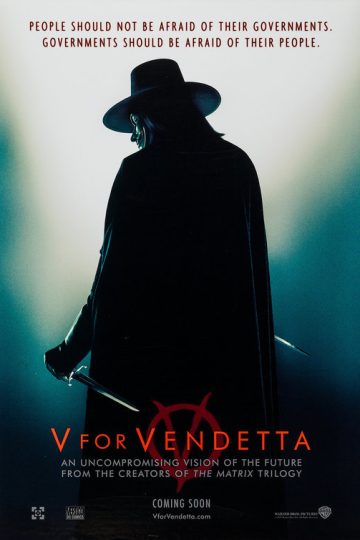 V for Vendetta ( 2005 )
